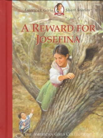 A Reward for Josefina (American Girl Collection) cover