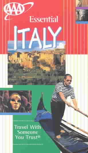 AAA Essential Guide: Italy (Essential Travel Guide Series)