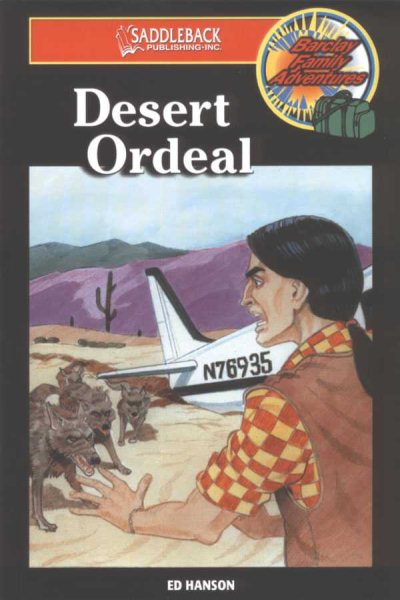 Desert Ordeal (Barclay Family Adventure Series)