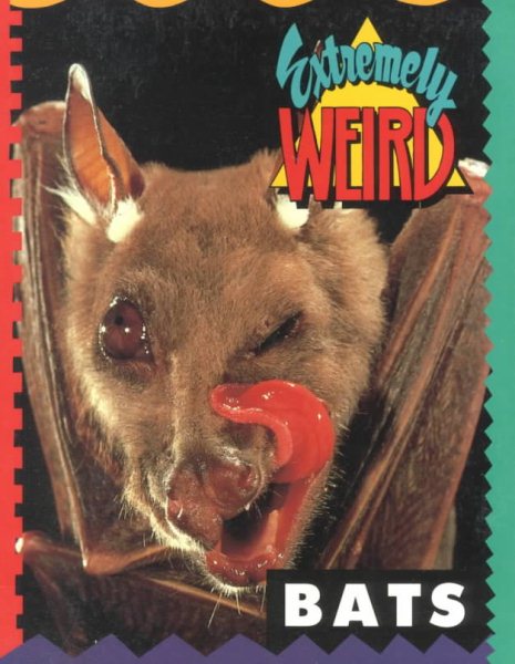 Extremely Weird Bats cover