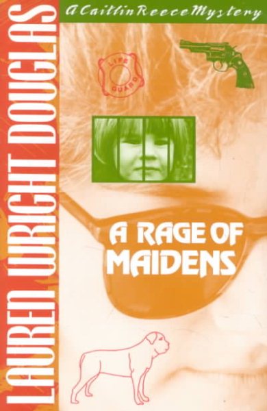 A Rage of Maidens (A Caitlin Reece Mystery) cover