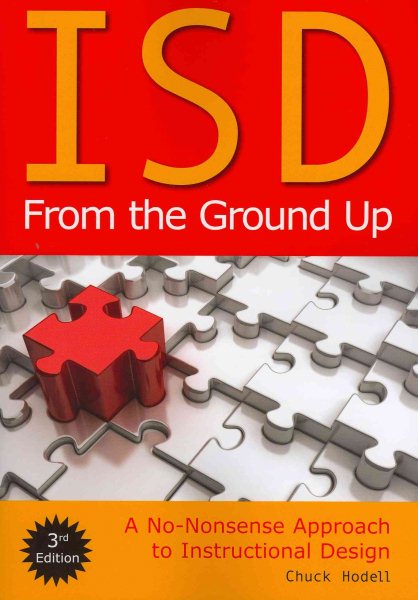 ISD From the Ground Up: A No-Nonsense Approach to Instructional Design cover