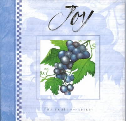 The Fruit of the Spirit Is Joy cover