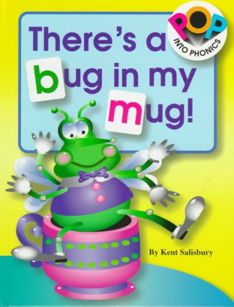 There's a Bug in My Mug! (Pop into Phonics Books) cover