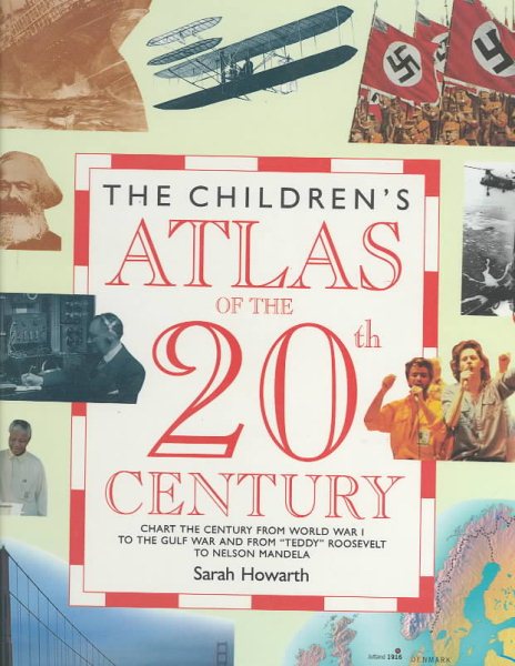 Children's Atlas of the 20th Century (Children's Atlases) cover