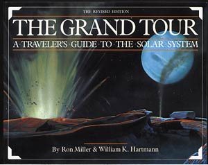 The Grand Tour: A Traveler's Guide to the Solar System
