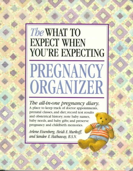 What to Expect When You're Expecting Pregnancy Organizer cover