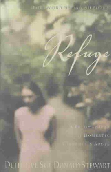 Refuge: A Pathway Out of Domestic Violence & Abuse