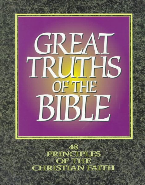 Great Truths of the Bible: A Bible Study for the Lay Pupil and Lay Teacher cover