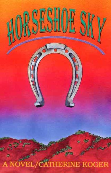 Horseshoe Sky: A Novel cover
