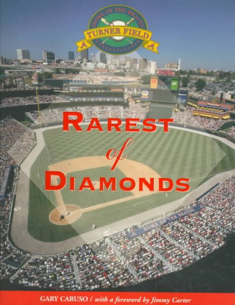 Turner Field: Rarest of Diamonds