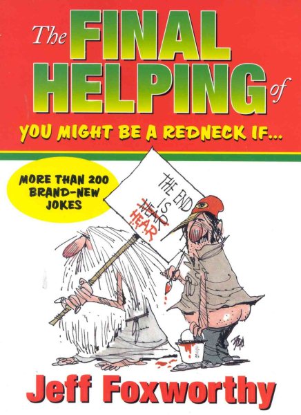 The Final Helping of 'You Might Be a Redneck If...' cover