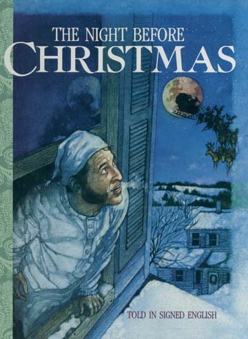 The Night Before Christmas: Told in Signed English cover