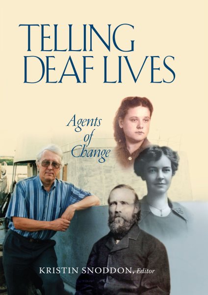 Telling Deaf Lives: Agents of Change cover