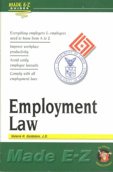 Employment Law Made E-Z (Made E-Z Guides)