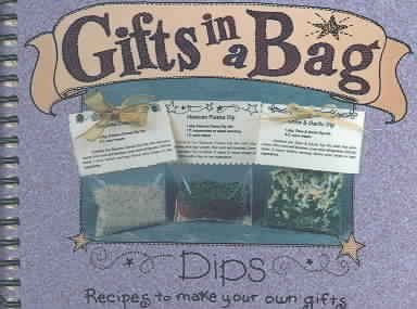Gifts in a Bag: Dips cover