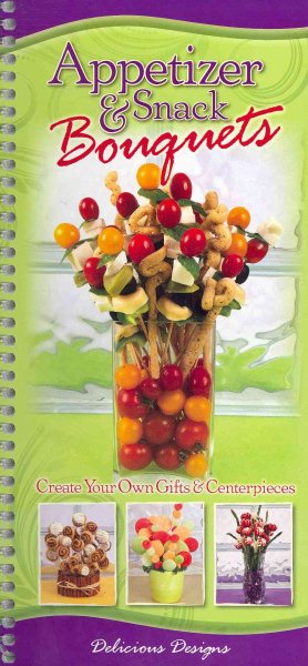 Appetizer & Snack Bouquets cover