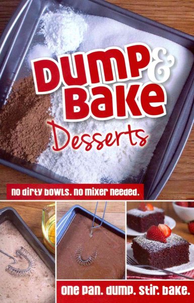 Dump & Bake Desserts cover