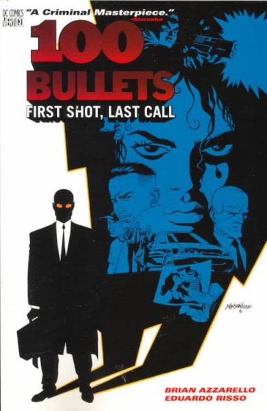 100 Bullets Vol. 1: First Shot, Last Call cover
