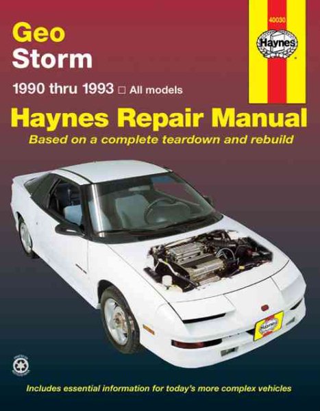 Geo Storm Automotive Repair Manual 1990 thru 1993 cover