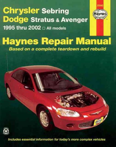 Haynes Chrysler Sebring Dodge Stratus & Avenger 1995-2002 (Haynes Manuals)