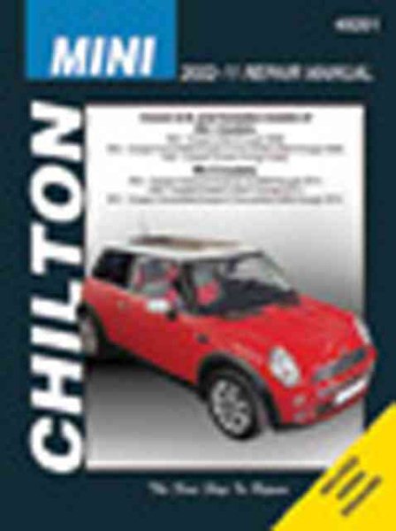 Chilton Total Care Care Mini Cooper Mk 1 & Mk2, 2002 - 2011 Repair Manual (Chilton's Total Car Care Repair Manual) cover
