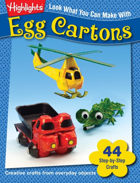 Essential Learning Products Look What You Can Make with Egg Cartons cover