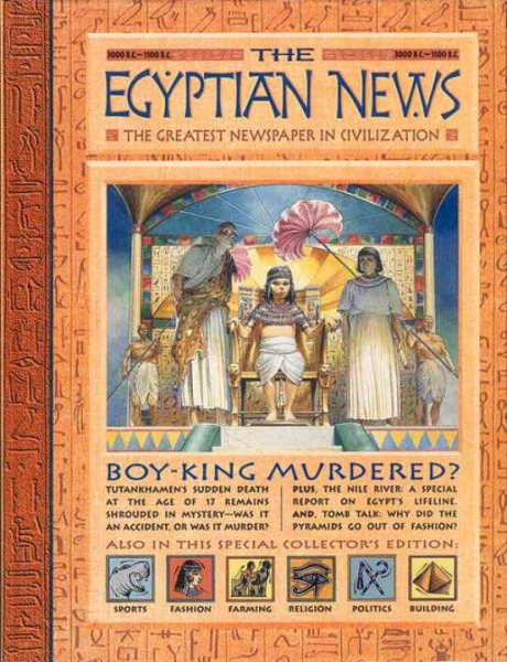History News: The Egyptian News: The Greatest Newspaper in Civilization cover