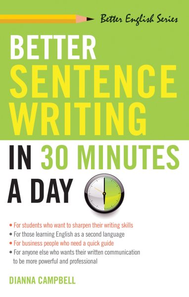 Better Sentence Writing in 30 Minutes a Day (Better English series) cover
