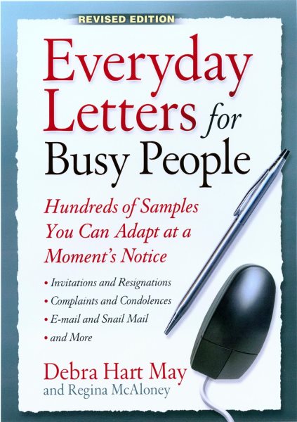 Everyday Letters for Busy People, Rev Ed: Hundreds of Samples You Can Adapt at a Moment's Notice cover