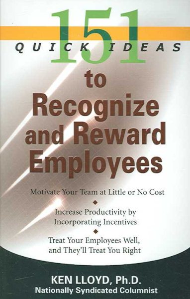 151 Quick Ideas to Recognize and Reward Employees cover