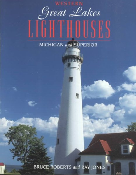 Western Great Lakes Lighthouses (Lighthouse Series) cover