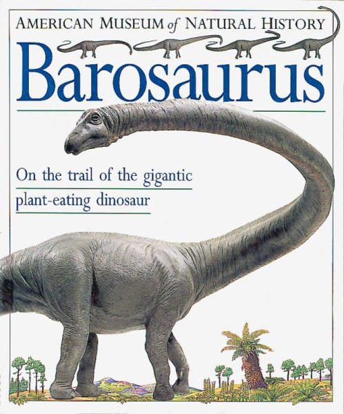 American Museum of Natural History Barosaurus (Dinosaur Spotter's Guides) cover