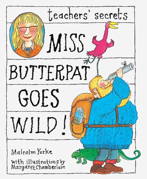 Miss Butterpat Goes Wild (Teachers' Secrets) cover