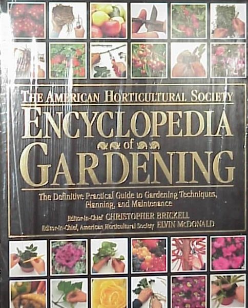 American Horticultural Society Encyclopedia of Gardening (American Horticultural Society Practical Guides) cover