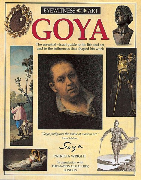 Goya (Eyewitness Art) cover
