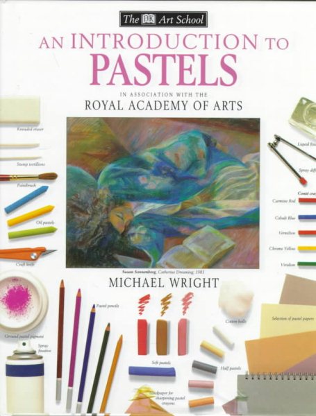 An Introduction to Pastels (DK Art School) cover