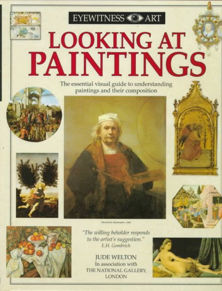 Looking At Paintings (Eyewitness Art) cover