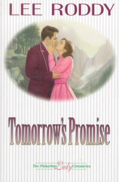 Tomorrow's Promise (Pinkerton Lady Chronicles) (Book 3) cover