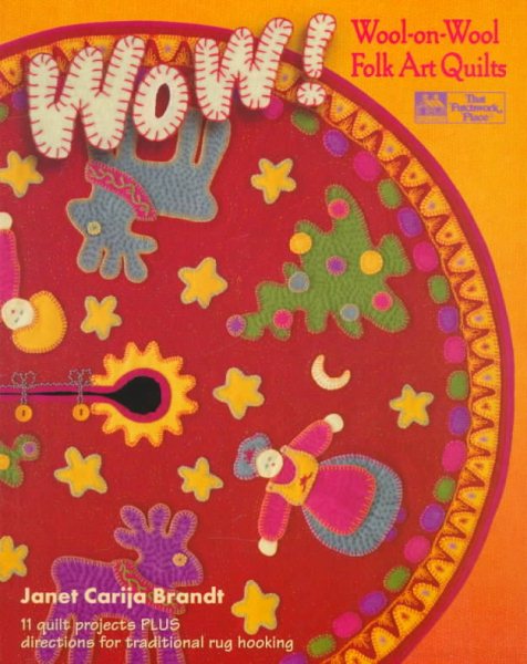 Wow! Wool-On-Wool Folk Art Quilts cover