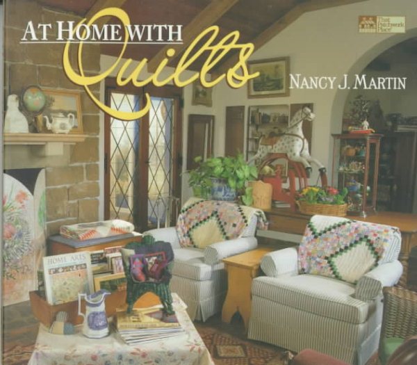 At Home With Quilts