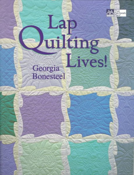 Lap Quilting Lives! cover