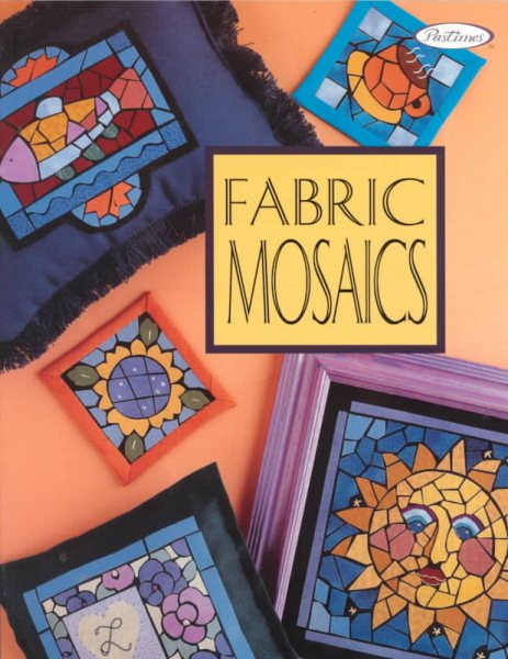 Fabric Mosaics cover