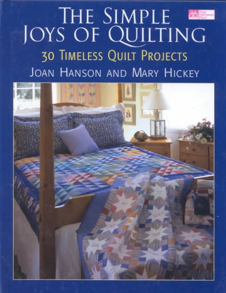 The Simple Joys of Quilting: 30 Timeless Quilt Projects cover