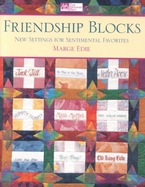 Friendship Blocks: New Settings for Sentimental Favorites