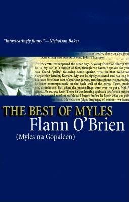 Best of Myles (John F. Byrne Irish Literature Series)
