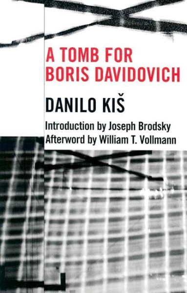 A Tomb for Boris Davidovich (Eastern European Literature Series) cover