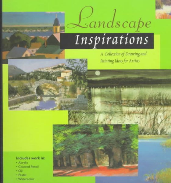 Landscape Inspirations: A Collection of Drawing and Painting Ideas for Artists (Inspirations Series) cover