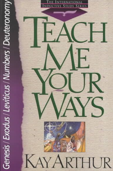 Teach Me Your Ways (International Inductive Study) cover