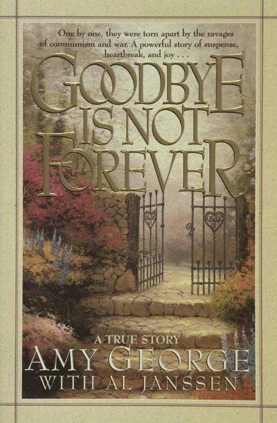 Goodbye Is Not Forever cover